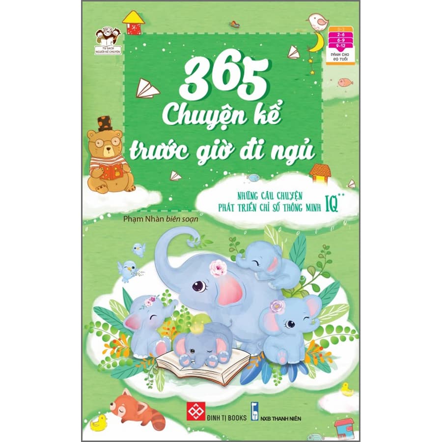Sách 365 Chuyện Kể Trước Giờ Đi Ngủ Những Câu Chuyện Phát Triển Chỉ Số Thông Minh IQ 2