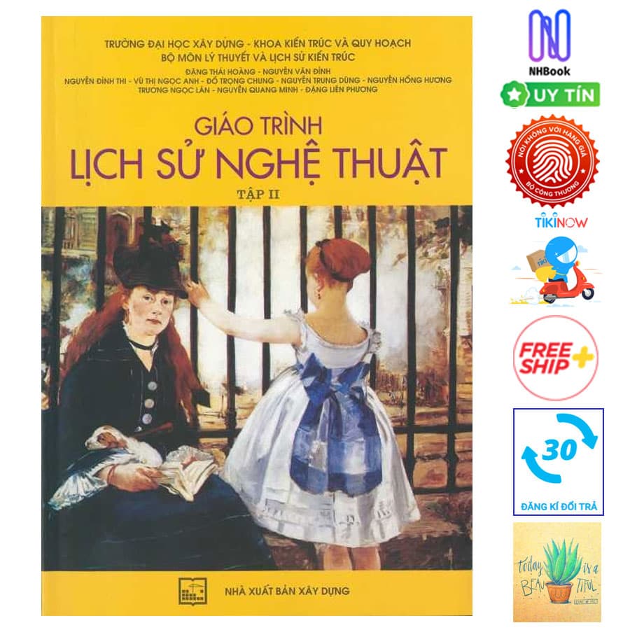 Giáo Trình Lịch Sử Nghệ Thuật Tập 2 Tặng Kèm Sổ Tay