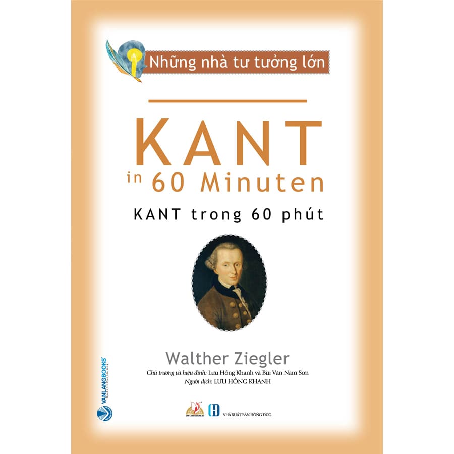 Sách Nhà Tư Tưởng Lớn Kant Trong 60 Phút