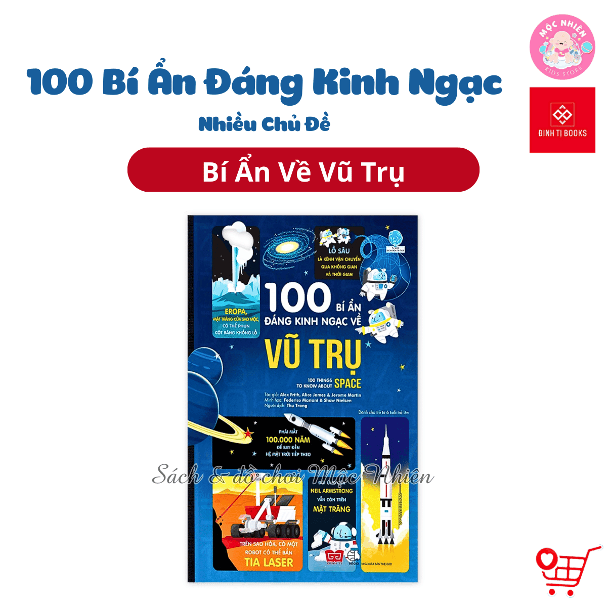Sách Thiếu Nhi 100 Bí Ẩn Đáng Kinh Ngạc Đinh Tị Nhiều chủ đề Vũ trụ