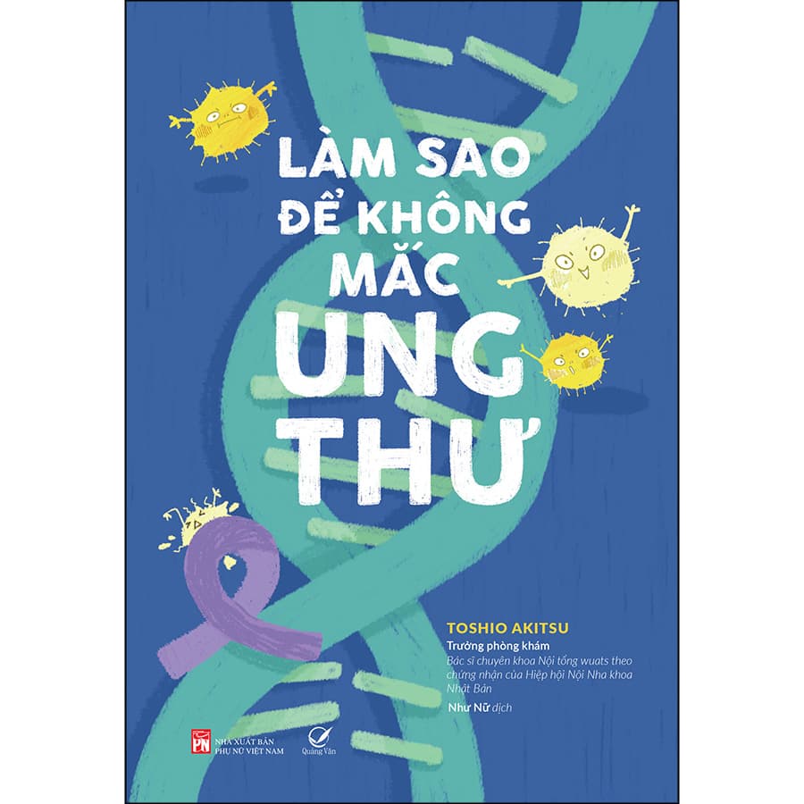 Sách Làm Sao Để Không Mắc Ung Thư
