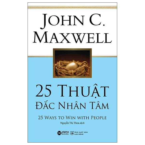 25 Thuật Đắc Nhân Tâm