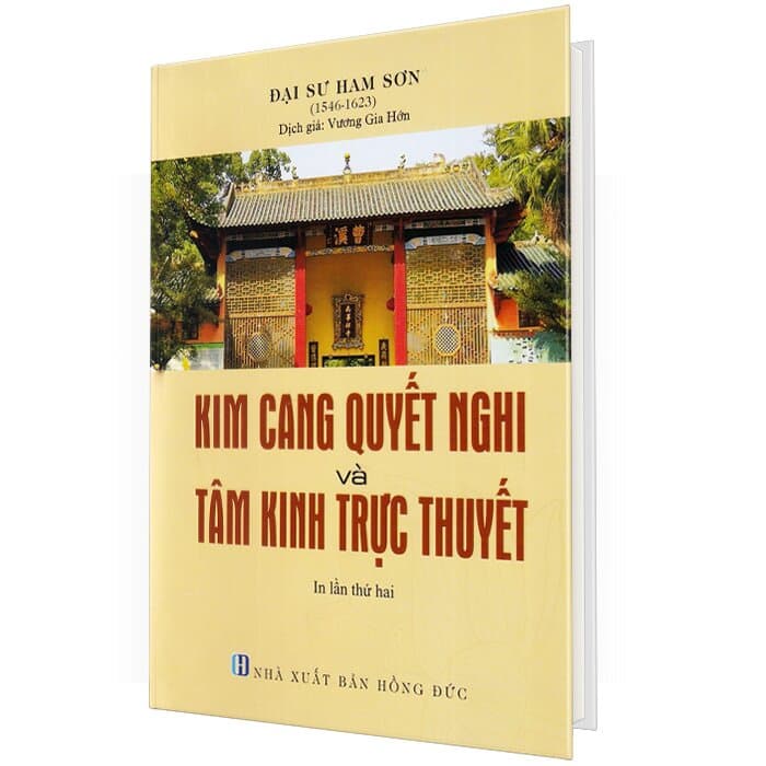 Kim Cang Quyết Nghi Và Tâm Kinh Trực Thuyết Bìa Cứng