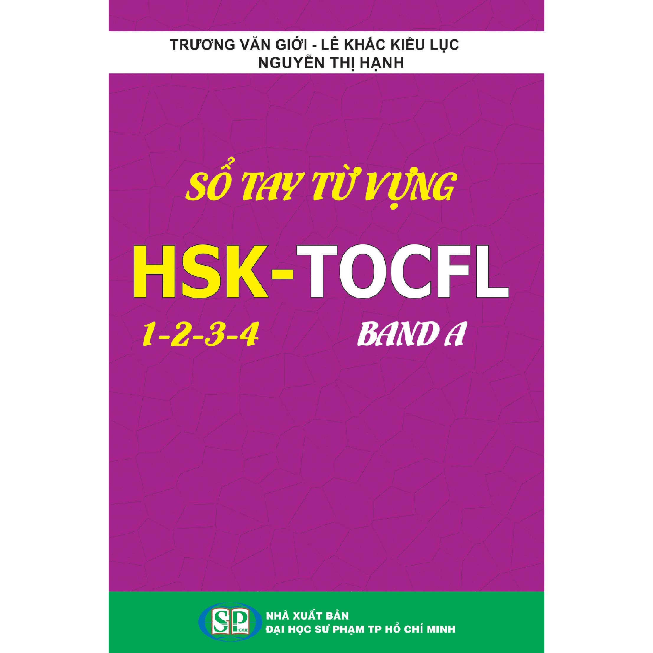 Sổ tay từ vựng HSK 1 2 3 4 và TOCFL Band A