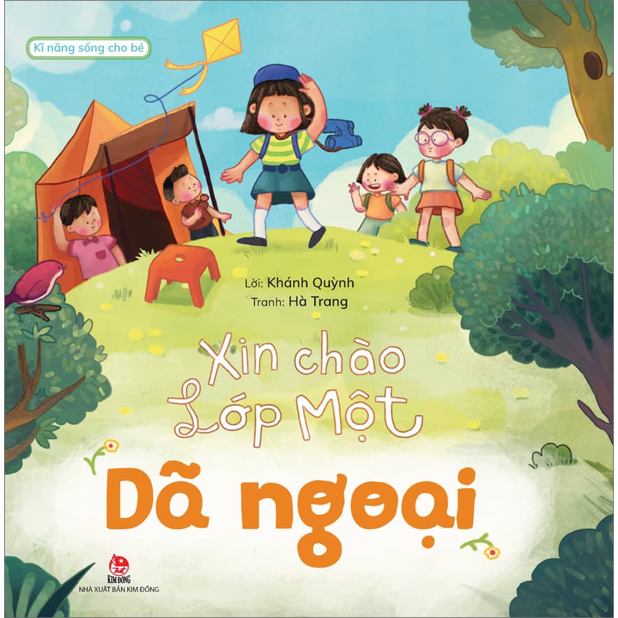 Sách Xin Chào Lớp Một Dã Ngoại Kĩ Năng Sống Cho Bé
