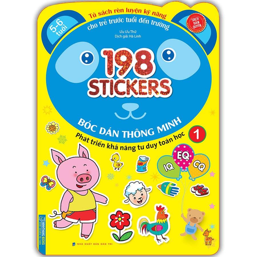 Sách Bóc Dán Hình Thông Minh Phát Triển Khả Năng Tư Duy Toán Học IQ EQ CQ 5 6 Tuổi 198 Sticker Quyển 1