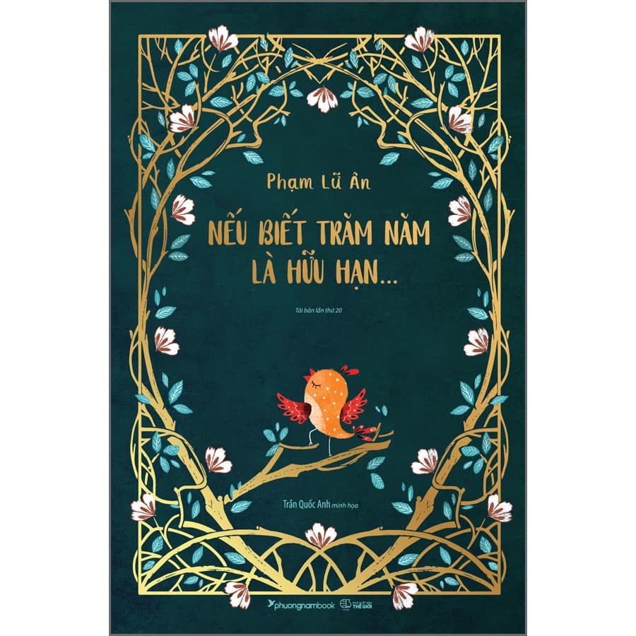 Sách Nếu Biết Trăm Năm Là Hữu Hạn TBL20 Ấn Bản BÌA CỨNG