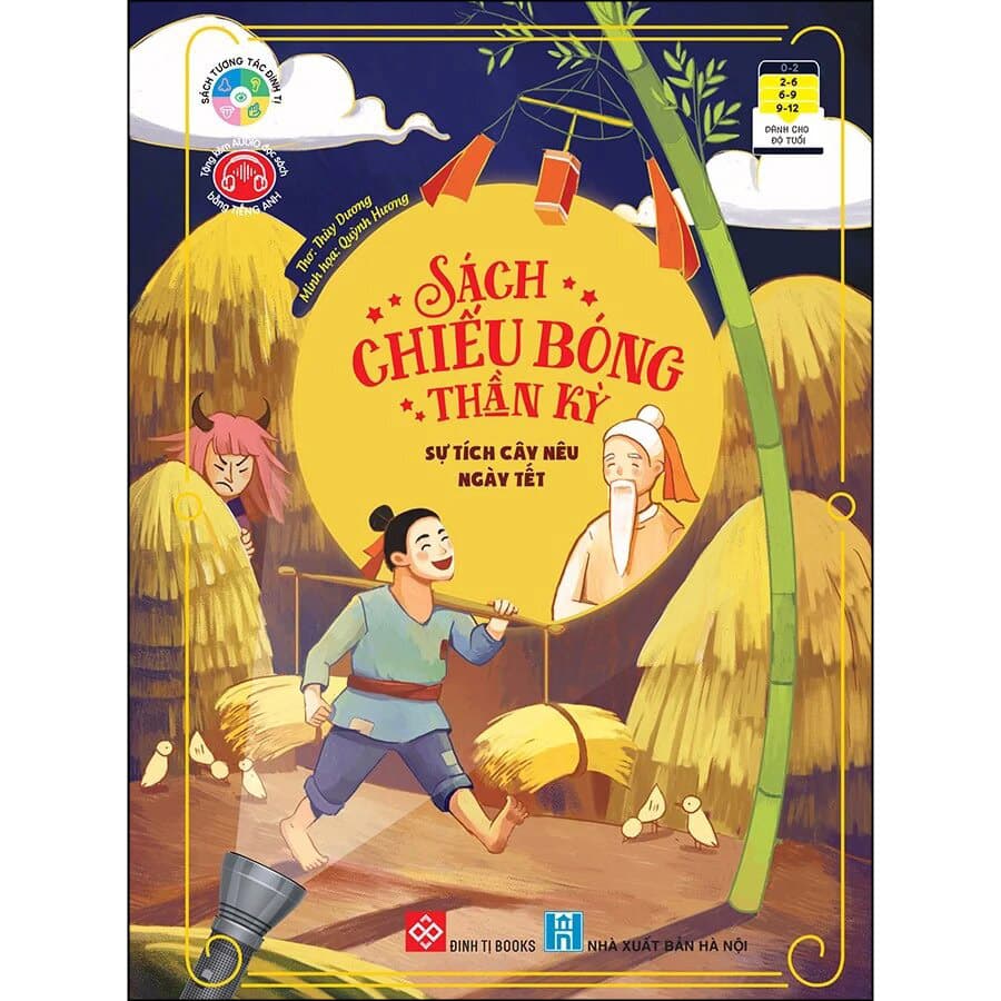 Sách Chiếu Bóng Thần Kỳ Sự Tích Cây Nêu Ngày Tết