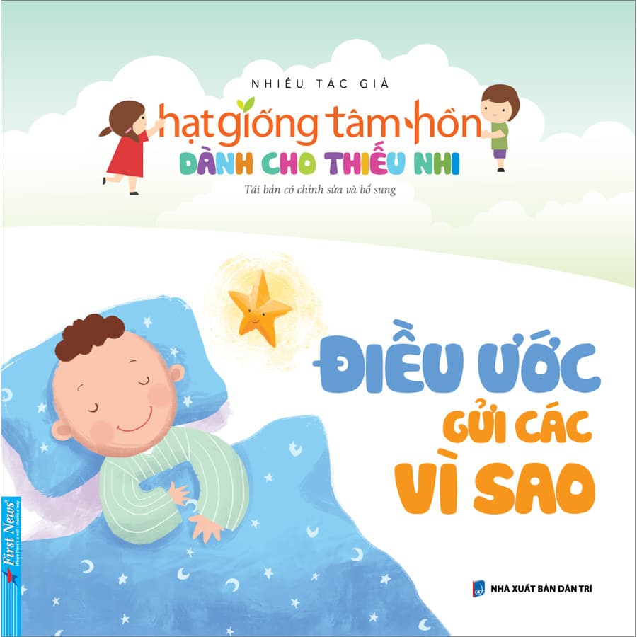 Truyện Thiếu Nhi Hạt Giống Tâm Hồn Điều Ước Gửi Các Vì Sao