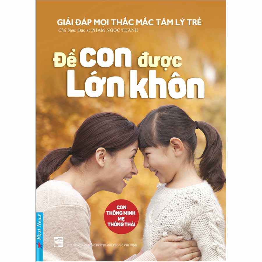 Sách Để Con Được Lớn Khôn