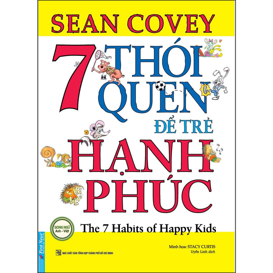 Sách 7 Thói Quen Để Trẻ Hạnh Phúc Song Ngữ Tái Bản 2022
