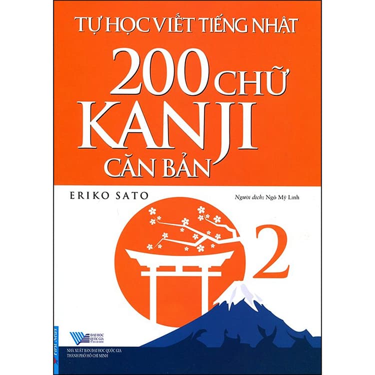 Sách Tự Học Viết Tiếng Nhật 200 Chữ Kanji Căn Bản Tập 2