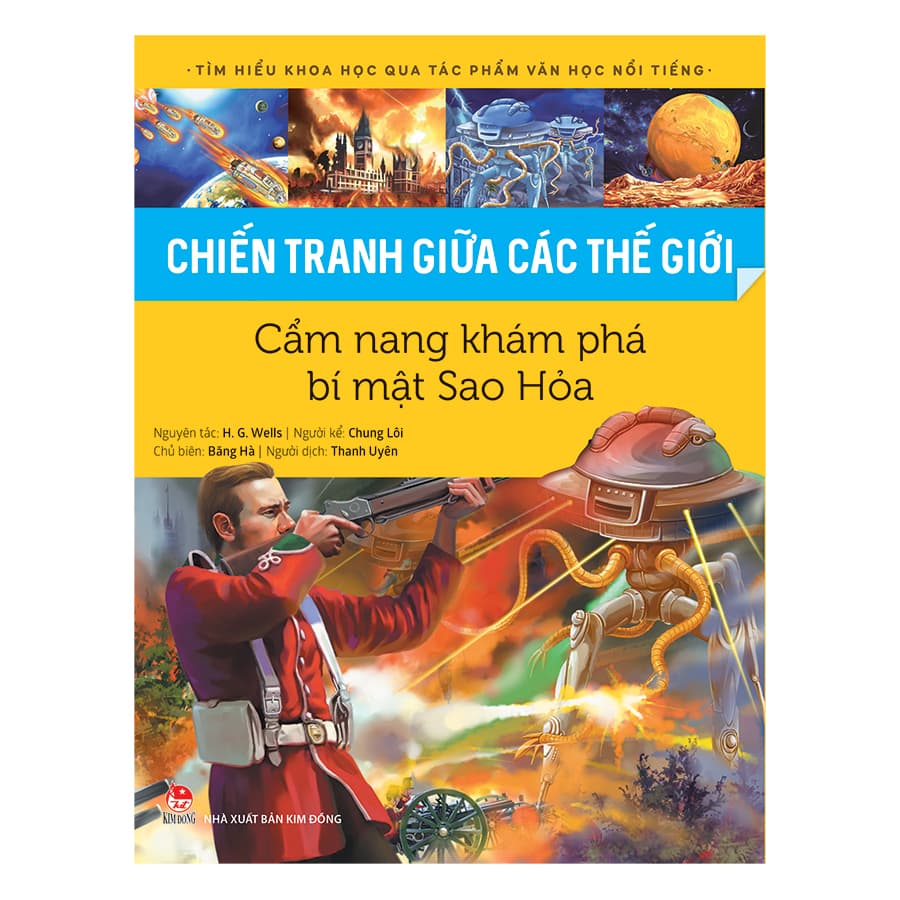 Sách Tìm Hiểu Khoa Học Qua Tác Phẩm Văn Học Nổi Tiếng Chiến Tranh Giữa Các Thế Giới Cẩm Nang Khám Phá Bí Mật Sao Hỏa