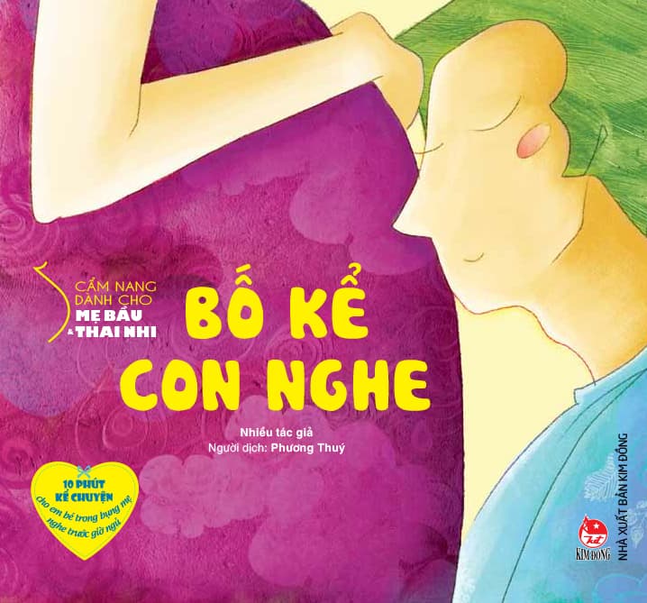 Sách Cẩm Nang Dành Cho Mẹ Bầu Và Thai Nhi Bố Kể Con Nghe Tái Bản 2017