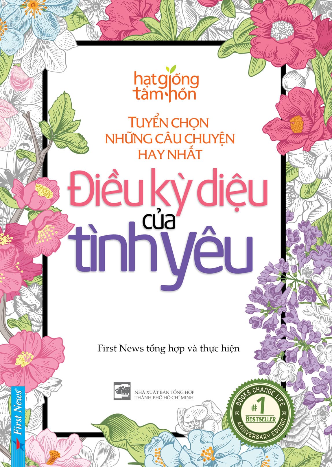 Sách Điều Kỳ Diệu Của Tình Yêu Tuyển Chọn Những Câu Chuyện Hay Nhất