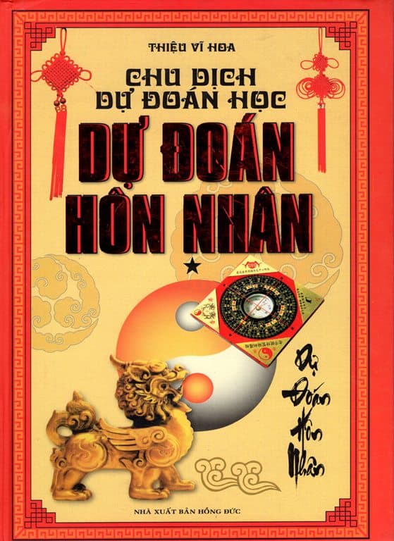 Sách Chu Dịch Dự Đoán Học Dự Đoán Hôn Nhân