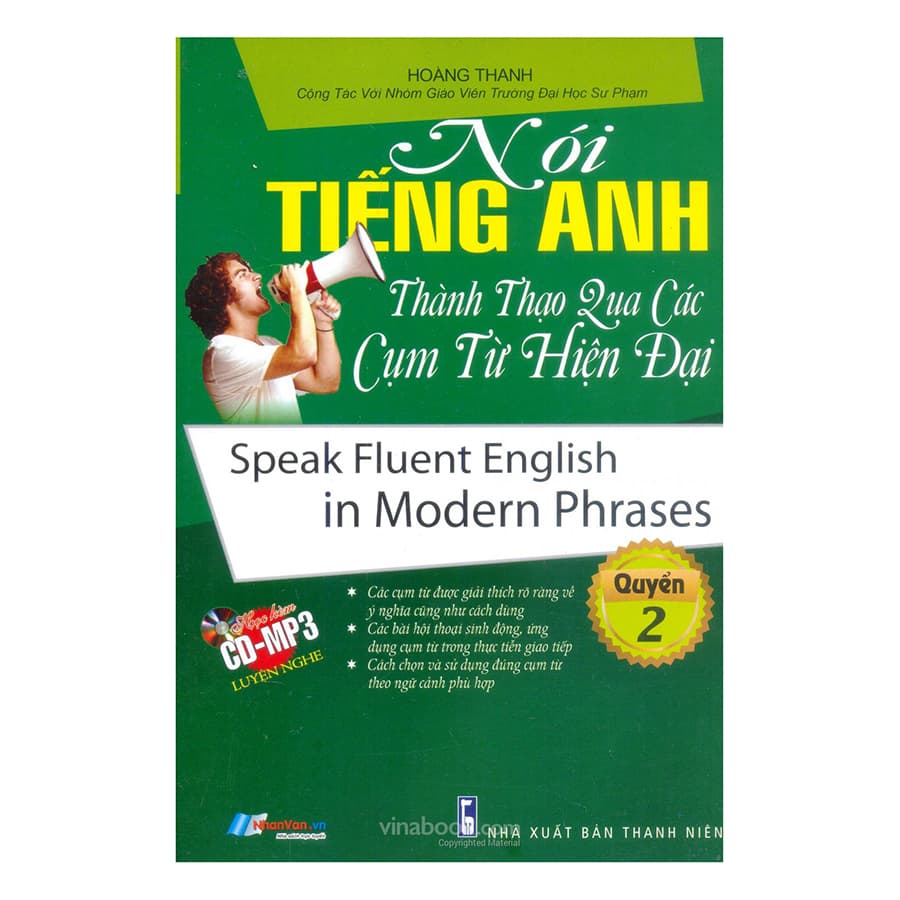 Sách Nói Tiếng Anh Thành Thạo Qua Các Cụm Từ Hiện Đại Kèm CD Quyển 2