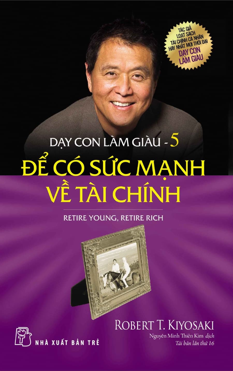 Sách Dạy Con Làm Giàu 05 Để Có Sức Mạnh Về Tài Chính