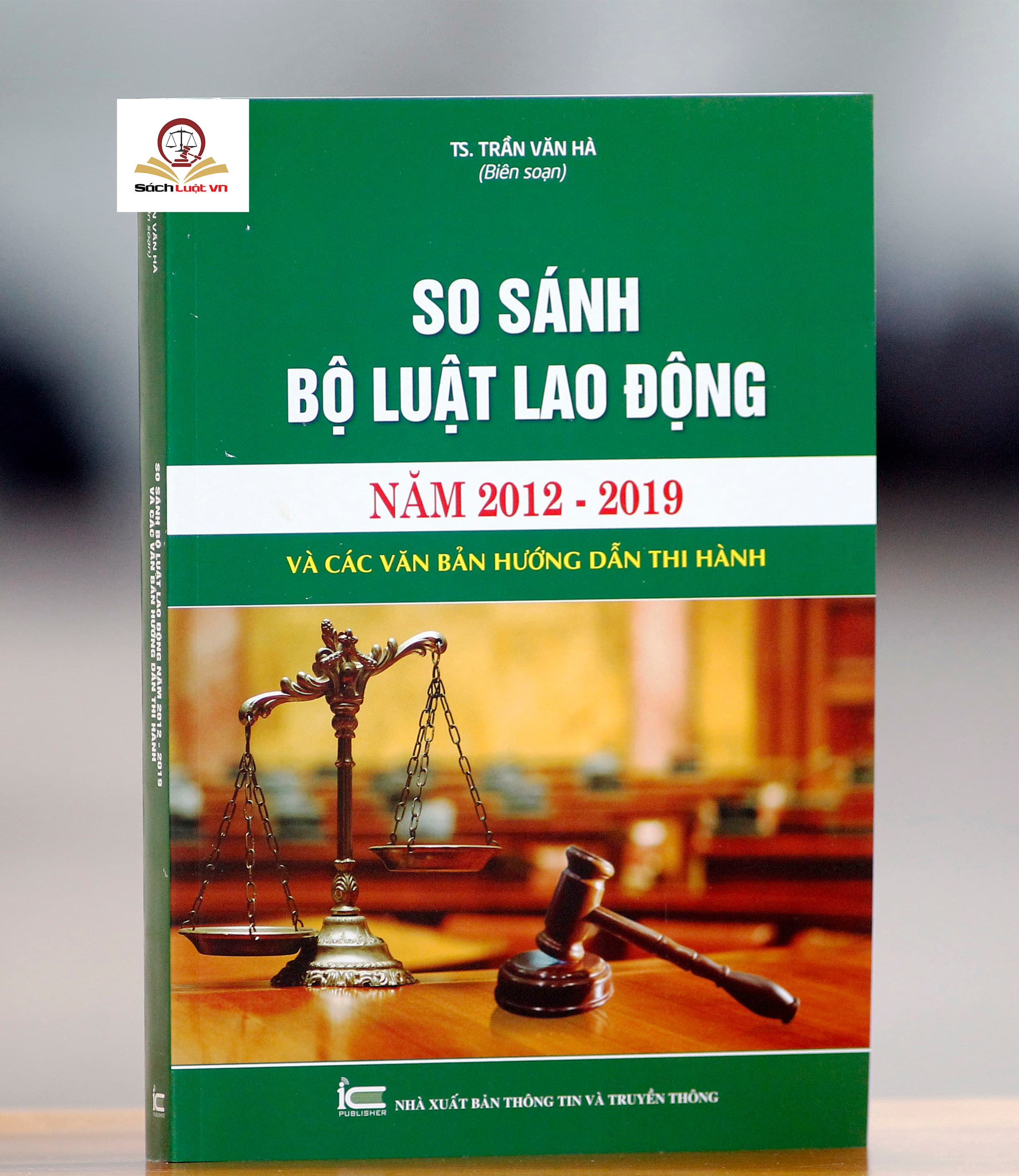 So sánh Bộ luật lao động năm 2012 2019 và các văn bản hướng dẫn thi hành