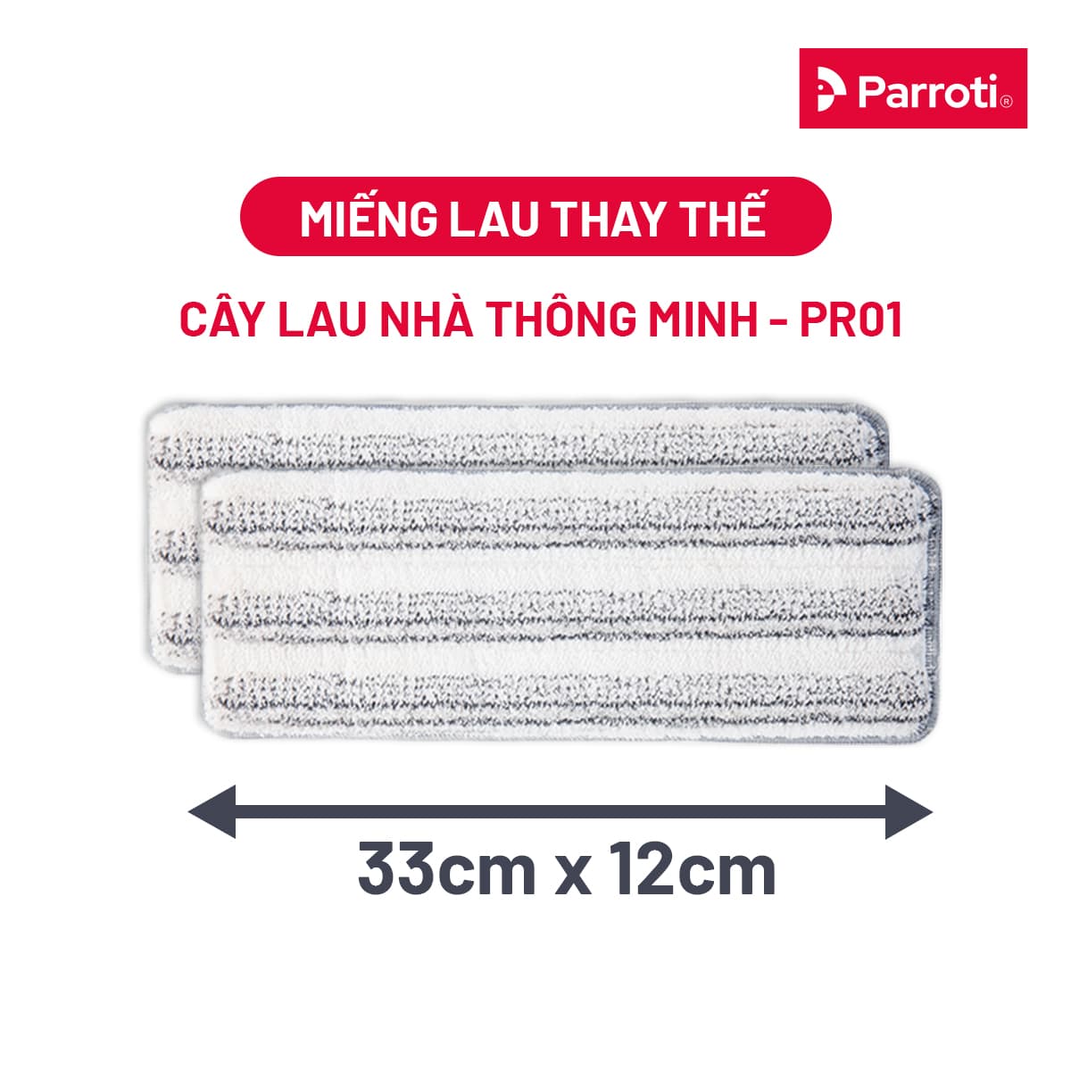 Combo 2 Miếng Lau Nhà Thế Hệ Mới Parroti Pro PAD2 PR01 Kích Thước 33 x12 CM Chỉ dùng được cho Bộ lau nhà Parroti Pro