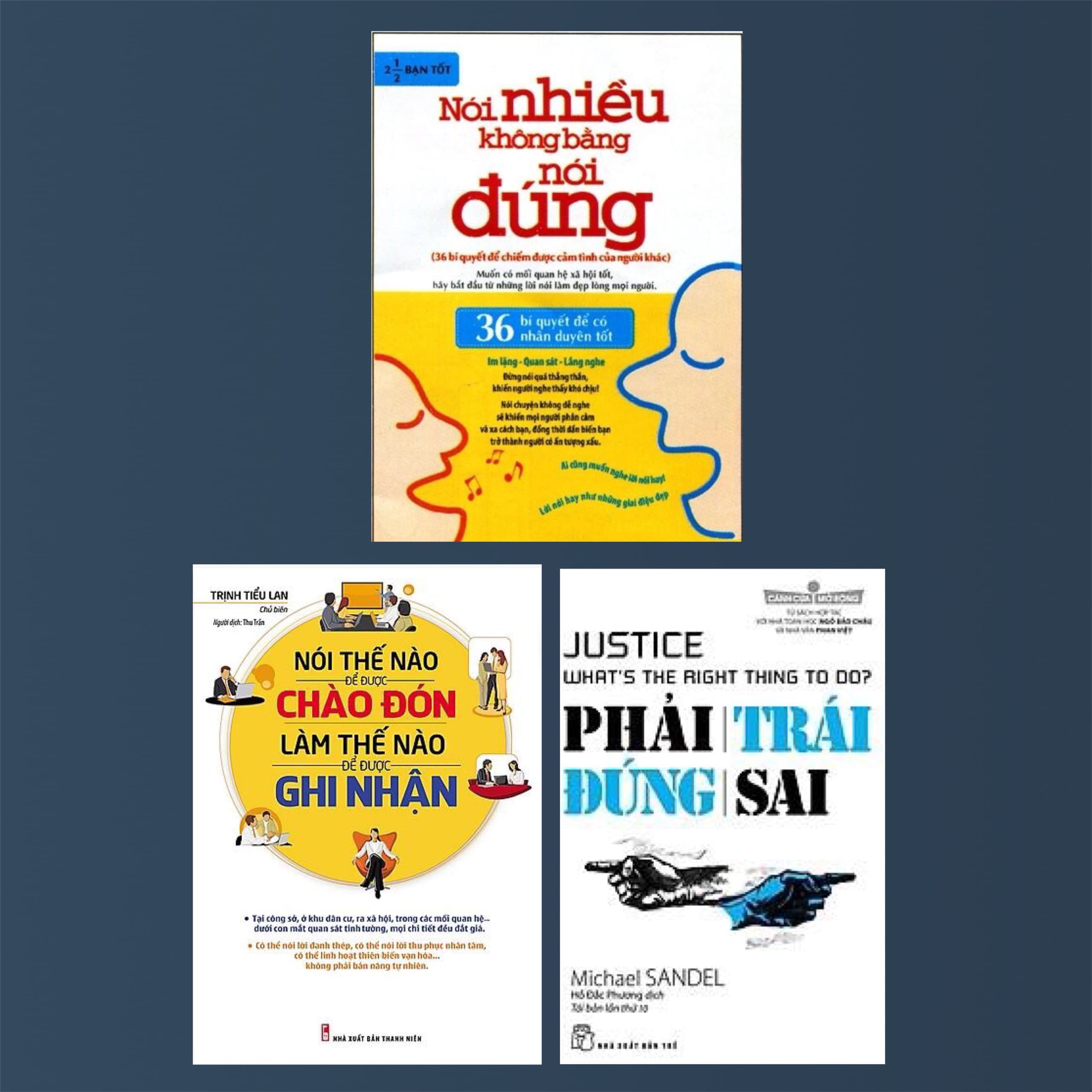 Combo 3 Cuốn Phải Trái Đúng Sai Nói Nhiều Không Bằng Nói Đúng Nói Thế Nào Để Được Chào Đón Làm Thế Nào Để Được Ghi Nhận Những Cuốn Sách Giúp Bạn Luôn Làm Chủ Trong Mọi Cuộc Giao Tiếp