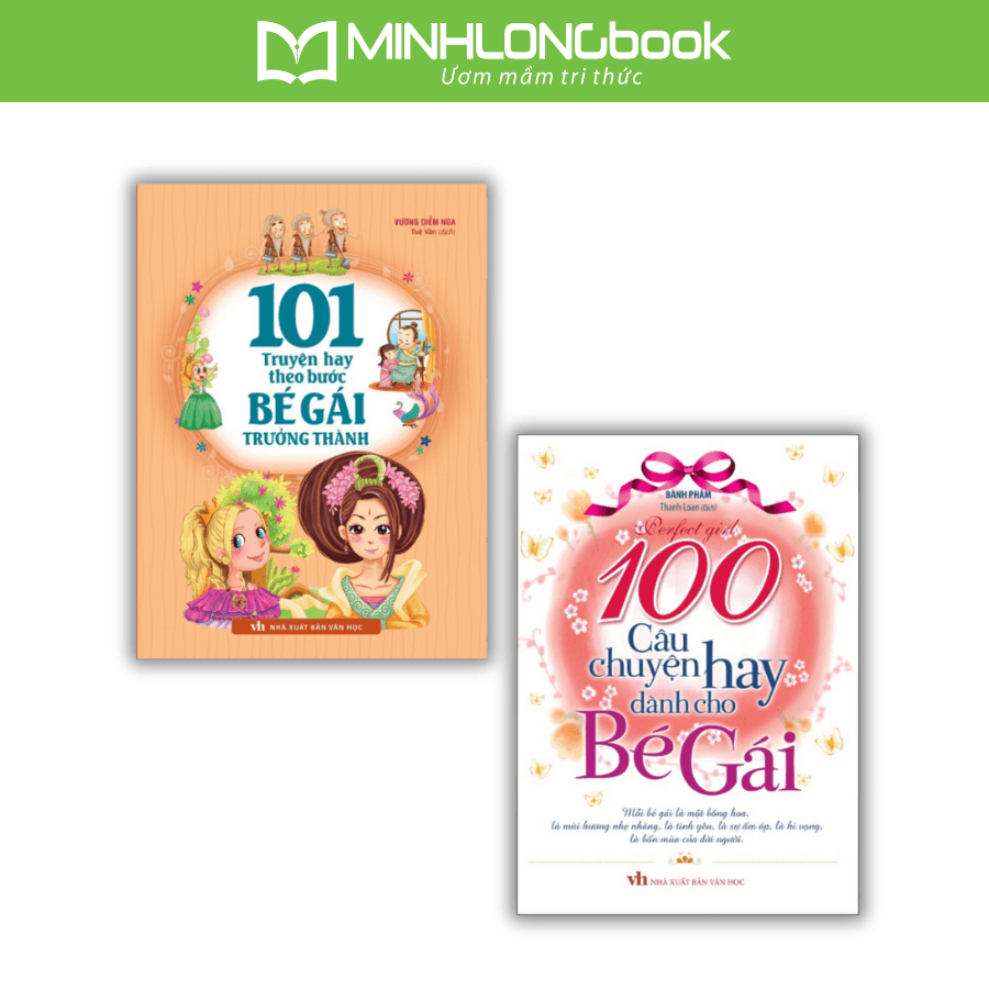 Combo 101 Truyện Hay Theo Bước Bé Gái Trưởng Thành 100 Câu Chuyện Hay Dành Cho Bé Gái