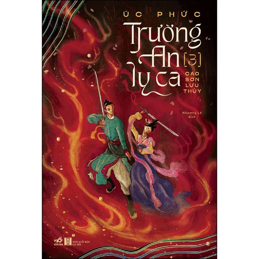 Sách Trường An Ly Ca 3 Cao Sơn Lưu Thuỷ