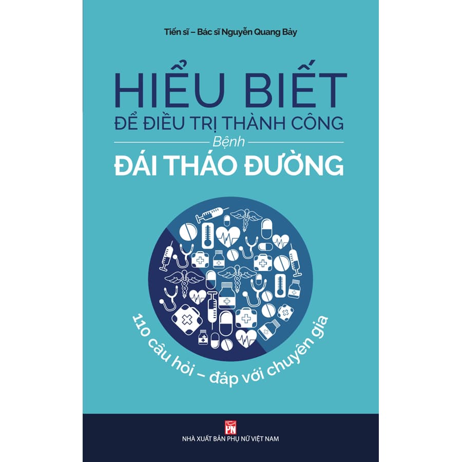 Sách Hiểu Biết Để Điều Trị Thành Công Bệnh Đái Tháo Đường