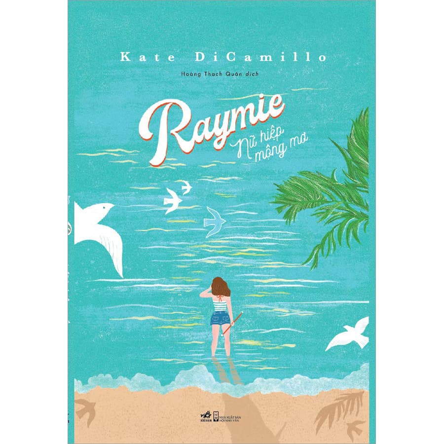 Sách Raymie Nữ Hiệp Mộng Mơ