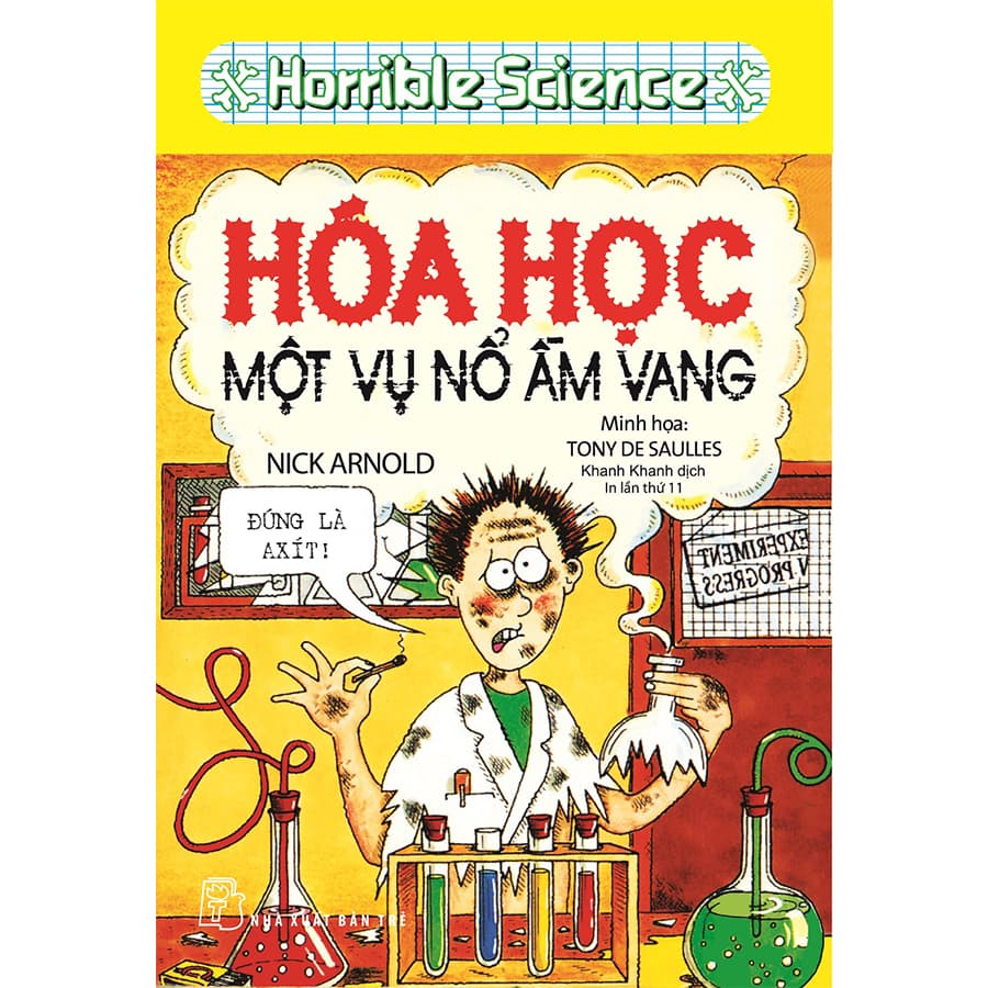 Sách Horrible Science Hóa Học Một Vụ Nổ Ầm Vang Tái Bản