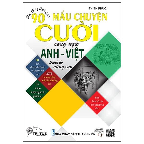 Học Tiếng Anh Qua 90 Mẩu Chuyện Cười Song Ngữ Anh Việt Trình Độ Nâng Cao