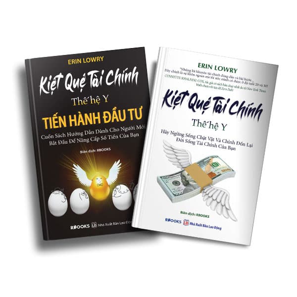 Bộ Sách Kiệt Quệ Tài Chính Thế Hệ Y Hãy Ngừng Sống Chật Vật Và Chỉnh Đốn Lại Đời Sống Tài Chính Của Bạn Tiến Hành Đầu Tư