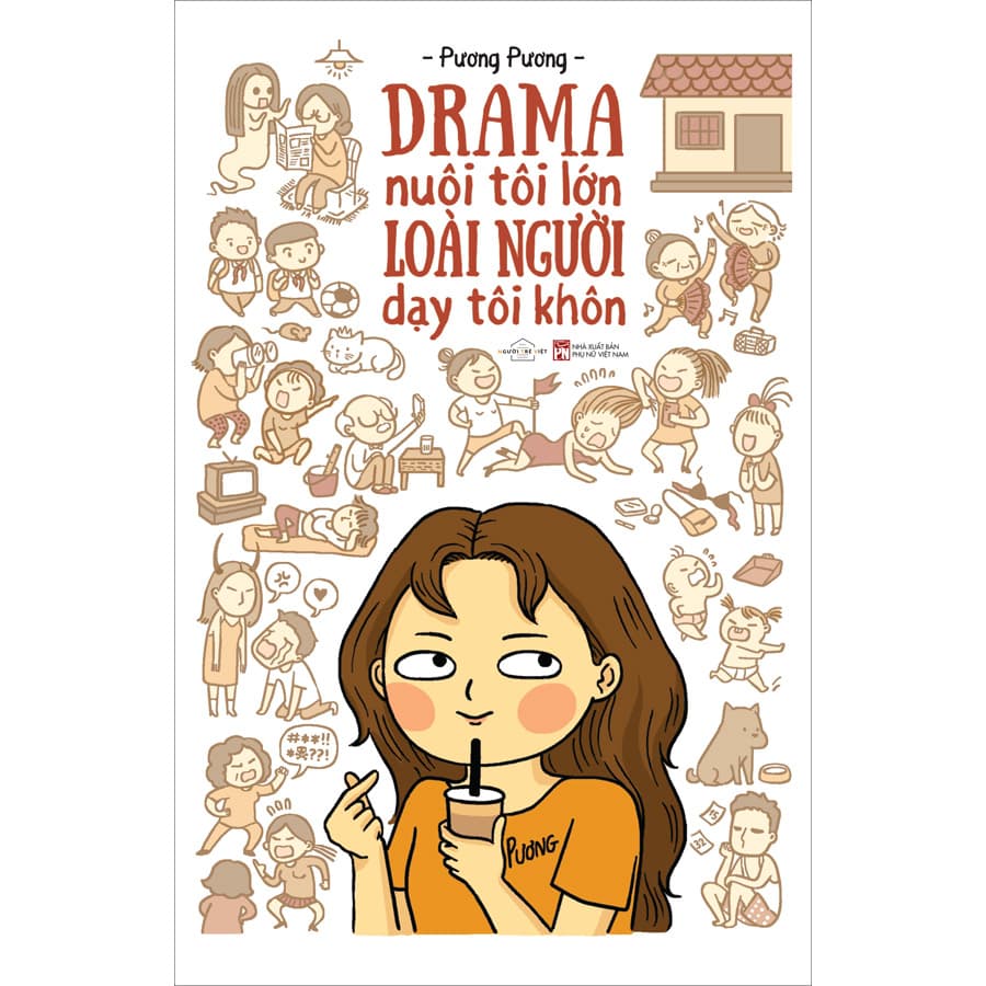 Sách Drama Nuôi Tôi Lớn Loài Người Dạy Tôi Khôn Bản Thường Tặng Kèm 1 Post Card