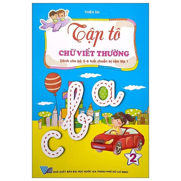 Tập Tô Chữ Viết Thường Tập 2 Dành Cho Bé 5 6 Tuổi Chuẩn Bị Cho Bé Vào Lớp 1