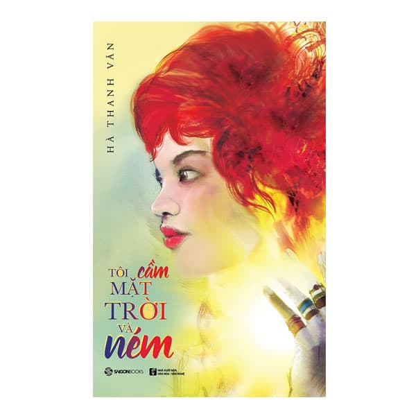 Sách Tôi Cầm Mặt Trời Và Ném