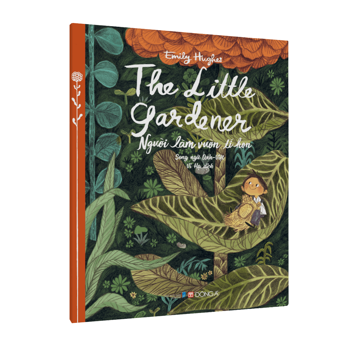 The Little Gardener Người làm vườn tí hon Song ngữ Anh Việt