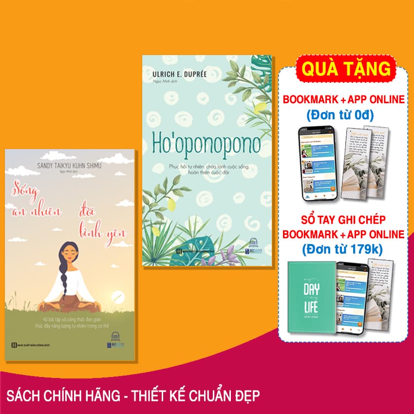 Combo 2 Cuốn Sách Sống An Nhiên Đời Bình Yên 40 Bài Tập Và Công Thức Đơn Giản Thúc Đẩy Năng Lượng Tự Nhiên Trong Cơ Thể Hooponopono Phục Hồi Tự Nhiên Chữa Lành Cuộc Sống Hoàn Thiện Cuộc Đời