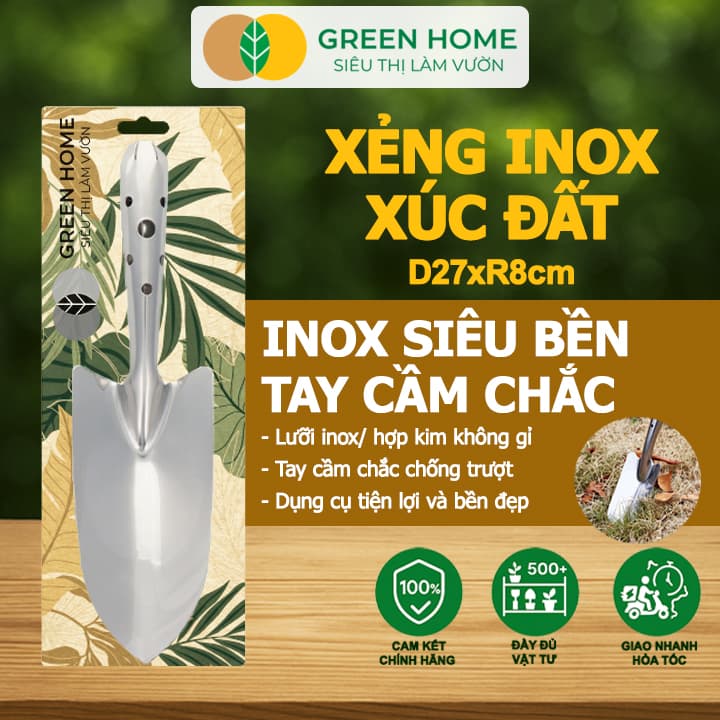 Xẻng Xúc Đất Greenhome D27xR8cm Dụng Cụ Làm Vườn Hợp Kim Chống Rỉ Siêu Bền Dễ Vệ Sinh Tiện Lợi XẺNG INOX D27xR8CM