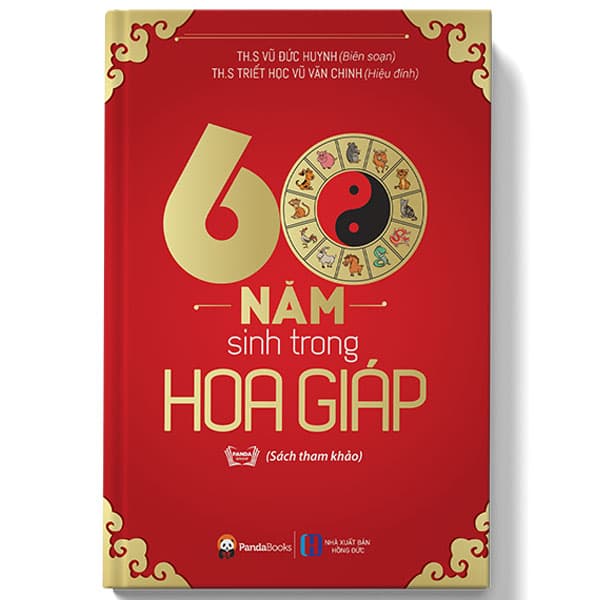 Sách 60 Năm Sinh Trong Hoa Giáp Tái Bản 2018