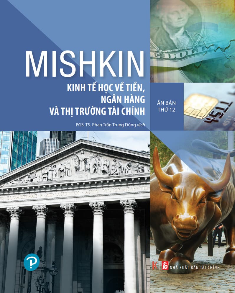 Kinh tế học về Tiền Ngân hàng và Thị trường Tài chính Ấn bản thứ 12
