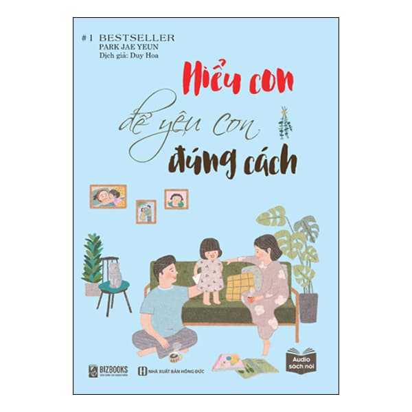 Sách Hiểu Con Để Yêu Con Đúng Cách