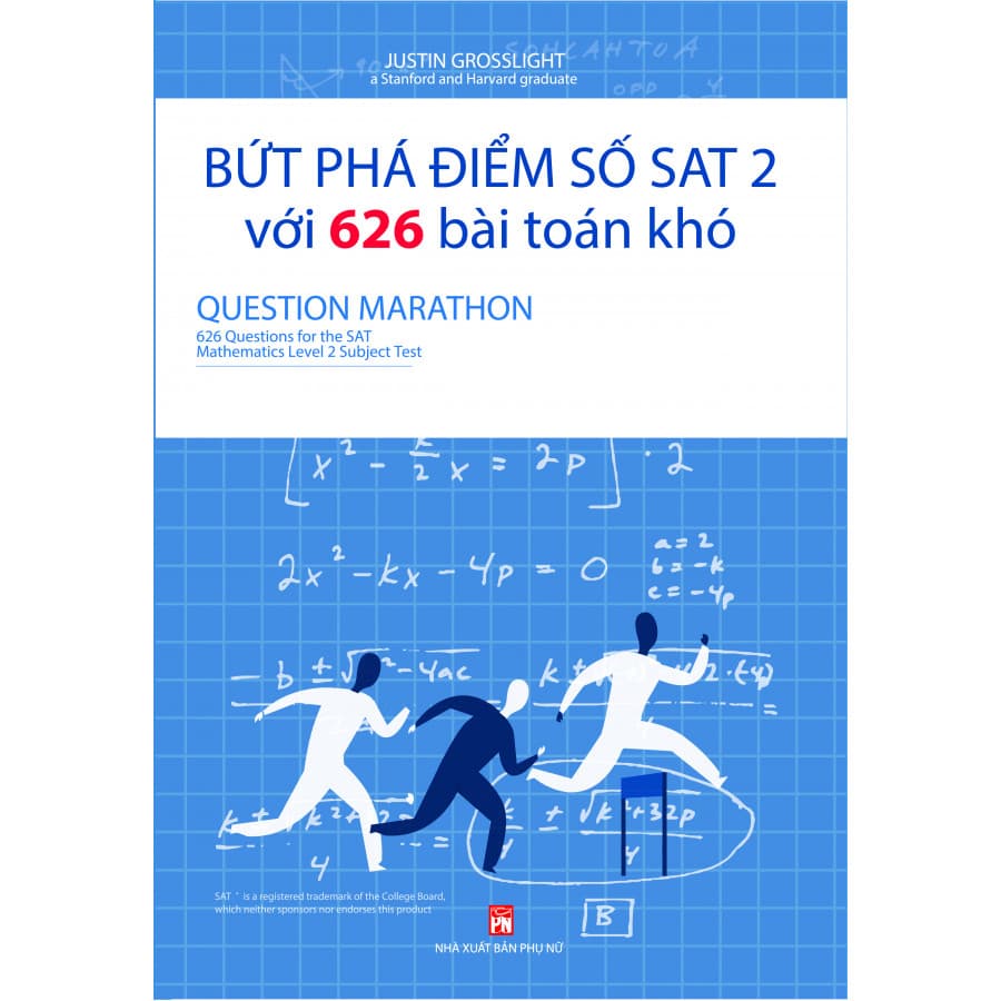 Sách Bứt Phá Điểm Số Sat 2 Với 626 Bài Toán Khó Questions For The Sat Mathematics Level 2 Subject Test