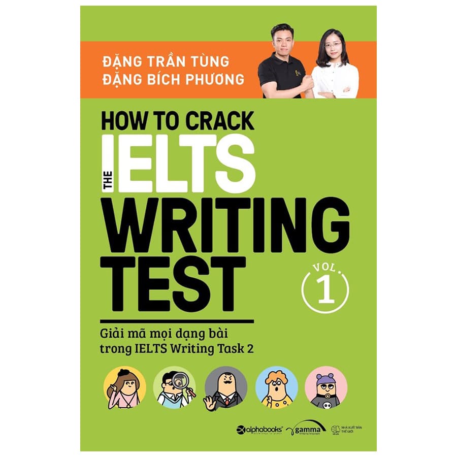 Sách How To Crack The IELTS Writing Test Vol. 1 Giải Mã Mọi Dạng Bài Trong IELTS Writing Task 2