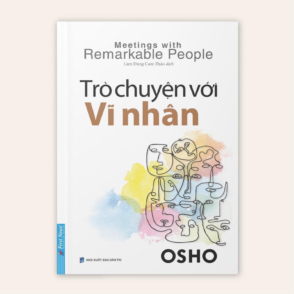 Sách OSHO Trò Chuyện Với Vĩ Nhân First News BẢN QUYỀN