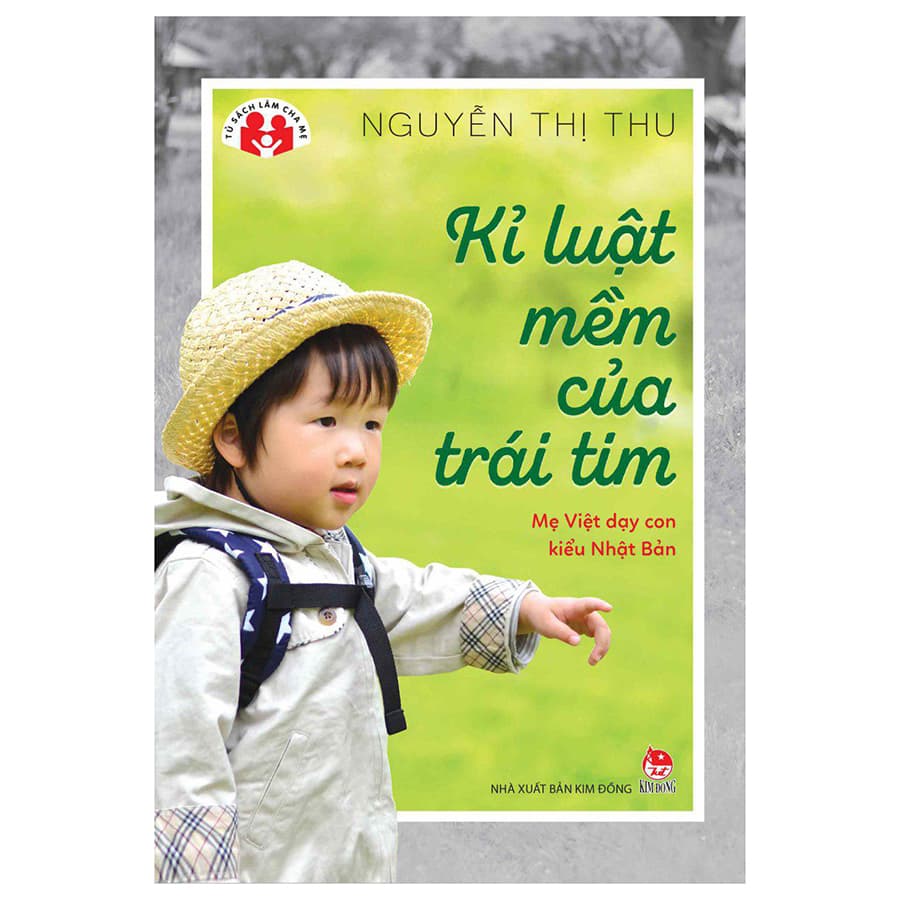Sách Kỉ Luật Mềm Của Trái Tim Mẹ Việt Dạy Con Kiểu Nhật Bản