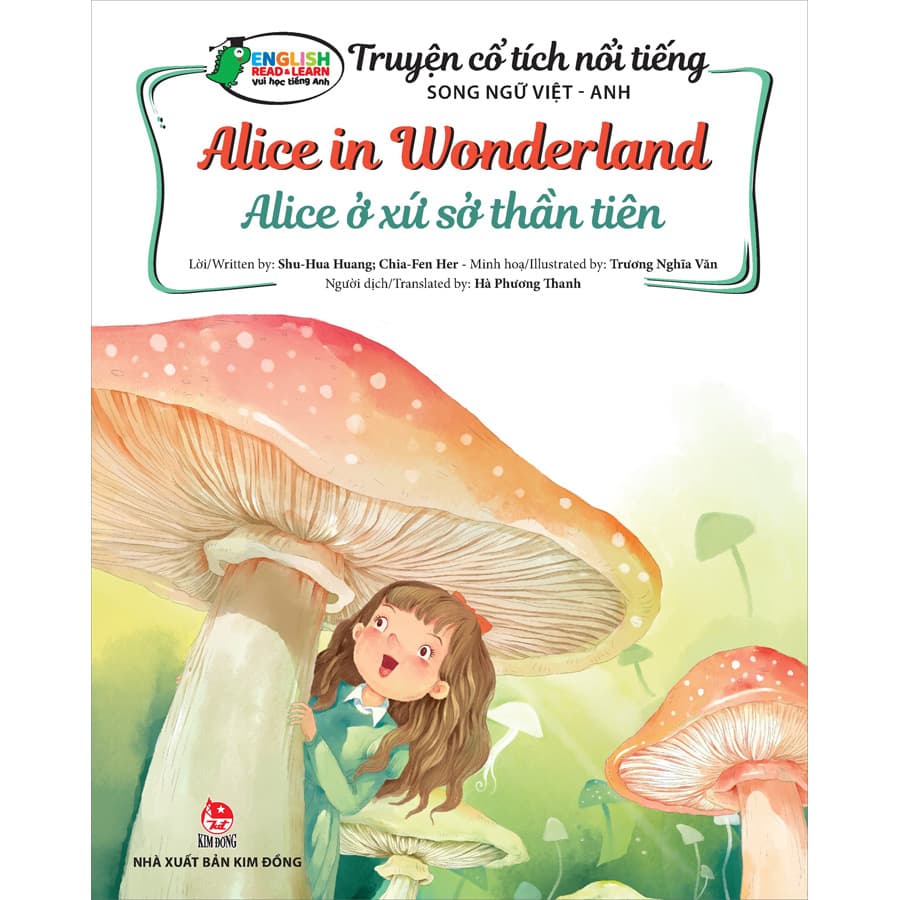 Truyện Cổ Tích Nổi Tiếng Song Ngữ Việt Anh Alice Ở Xứ Sở Thần Tiên Alice In Wonderland