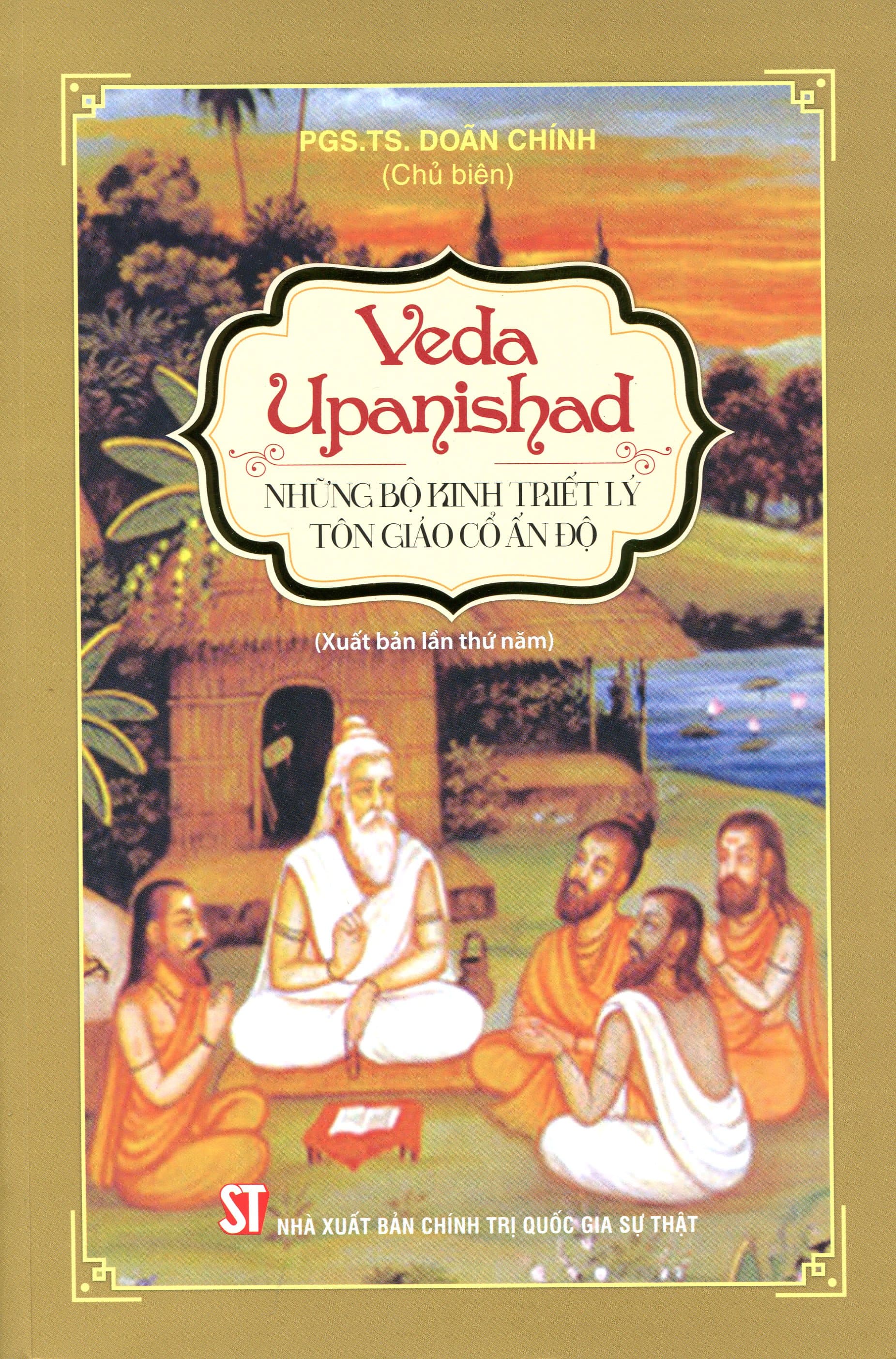 Sách Veda Upanishad Những Bộ Kinh Triết Lý Tôn Giáo Cổ Ấn Độ