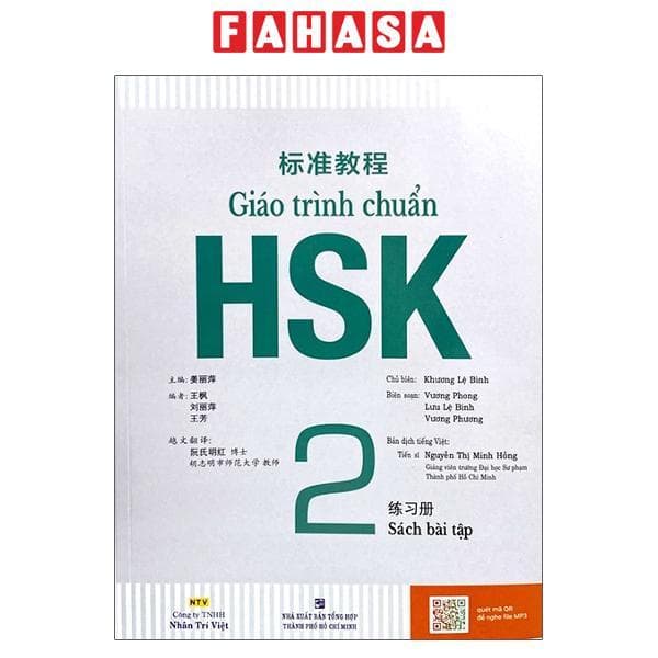Giáo Trình Chuẩn HSK 2 Sách Bài Tập Quét Mã QR Để Nghe File MP3Tái Bản
