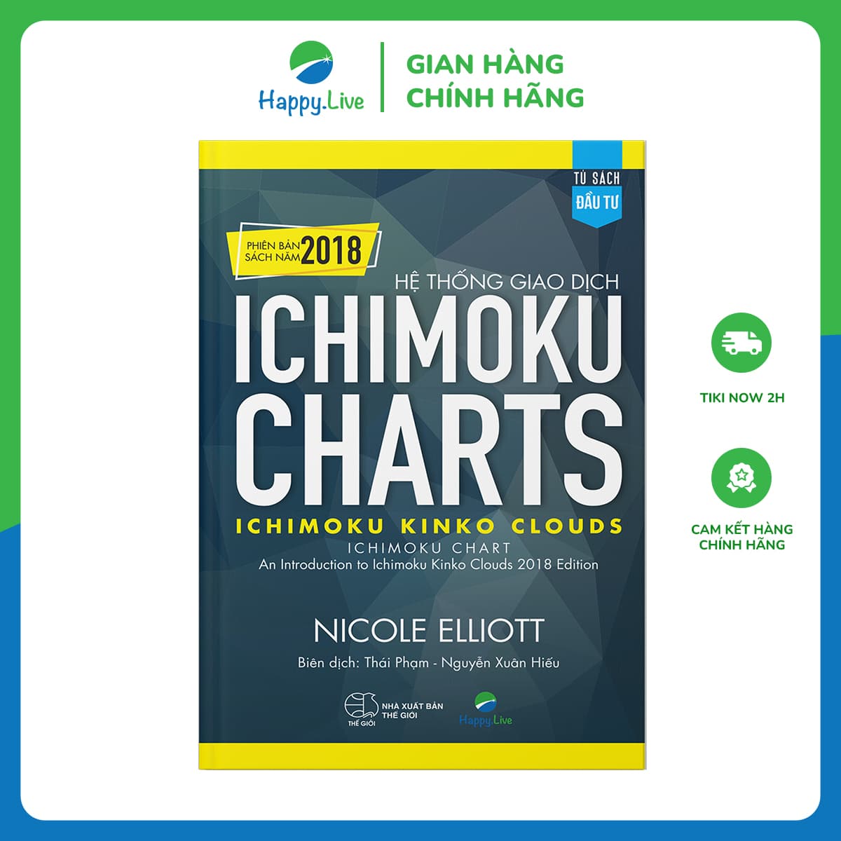 Hệ thống giao dịch Ichimoku Charts Ichimoku Kinko Clouds Phiên bản sách năm 2018