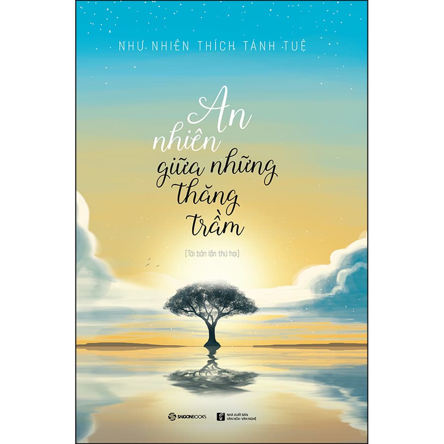 Sách An Nhiên Giữa Những Thăng Trầm Tái Bản